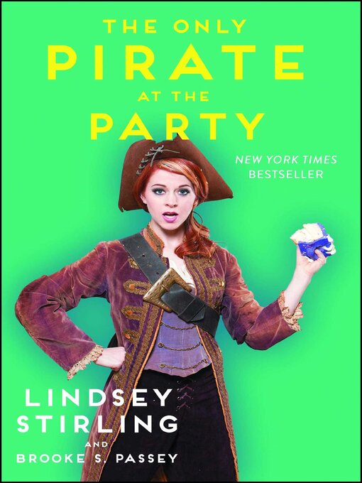 Title details for The Only Pirate at the Party by Lindsey Stirling - Wait list